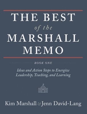 Kim Marshall, Jenn David-Lang - Best of the Marshall Memo, Inbunden. Tillgänglighet: Lägg i varukorg
