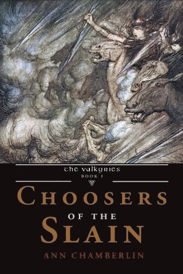 Ann Chamberlin - Choosers of the Slain, Häftad