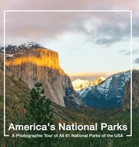 bokomslag America's National Parks Book: A Photographic Tour of All 61 National Parks of the USA