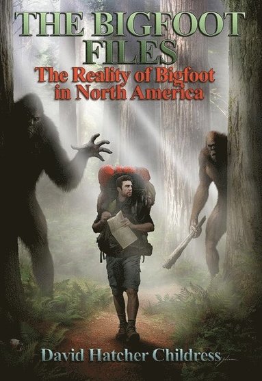 bokomslag The Bigfoot Files