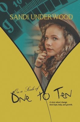 Sandi Underwood - On a Scale of One to Ten, Häftad