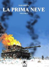 bokomslag La Prima Neve, Volume 1