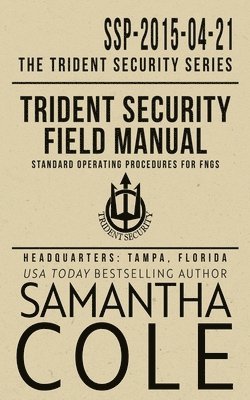 bokomslag Trident Security Field Manual