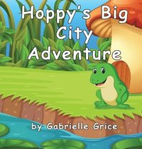 bokomslag Hoppy's Big City Adventure