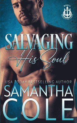 Samantha Cole, Eve Arroyo - Salvaging His Soul, Häftad