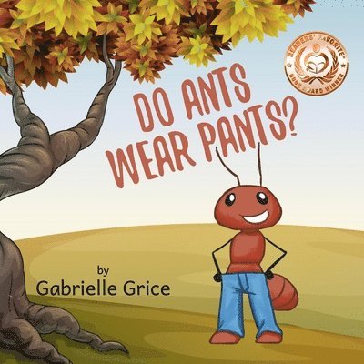 Do Ants Wear Pants? 1