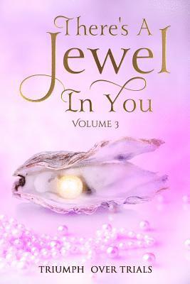 Tamara Allen, Shiela Barnes - There's A Jewel In You, Volume 3: From Trials to Triumph, Häftad