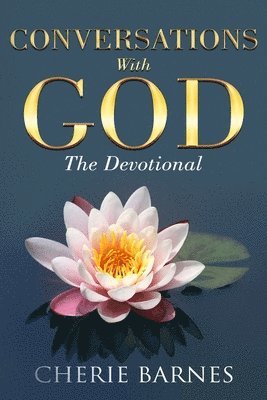 Conversations with God: The Devotional 1