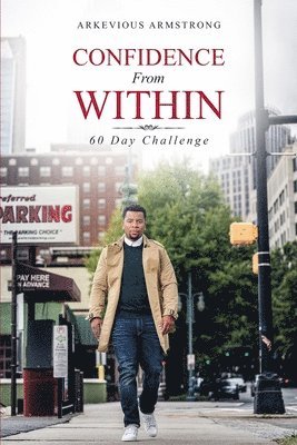 Confidence From Within: 60 Day Challenge 1