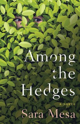 Among the Hedges 1