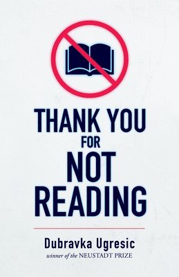 bokomslag Thank You for Not Reading