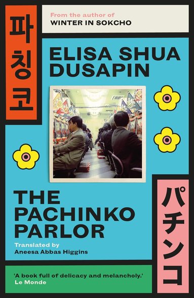 Elisa Shua Dusapin - Pachinko Parlor, Häftad