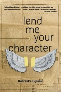 bokomslag Lend Me Your Character