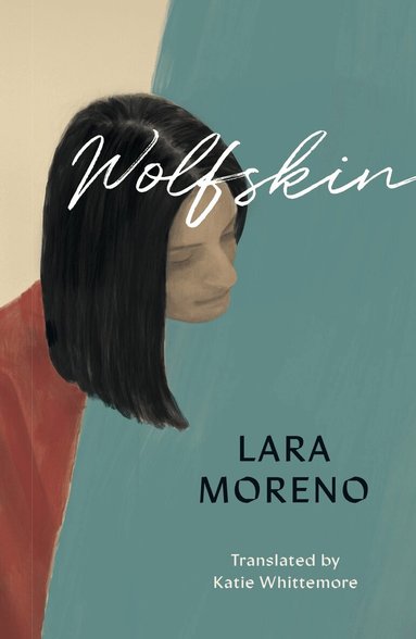 Lara Moreno - Wolfskin, Häftad