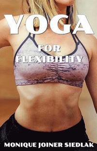 bokomslag Yoga for Flexibility