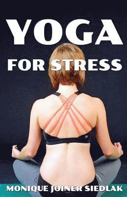 Yoga for Stress 1