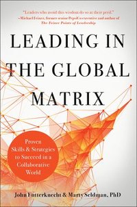bokomslag Leading in the Global Matrix