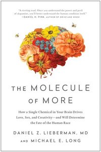 bokomslag The Molecule of More