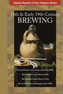 Thomas Threale, Abraham Crocker, George Watkins - 18th & Early 19th Century Brewing, Häftad