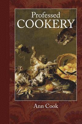 bokomslag Professed Cookery