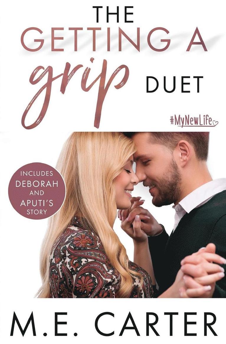 The Getting a Grip Duet 1