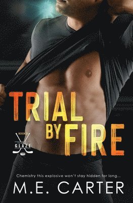 bokomslag Trial by Fire