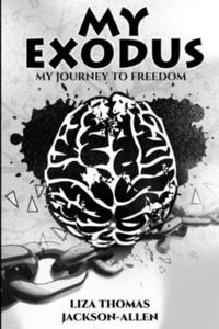 bokomslag My Exodus: My Journey to Freedom
