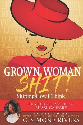bokomslag Grown Woman S.H.I.T. (Shifting How I Think)