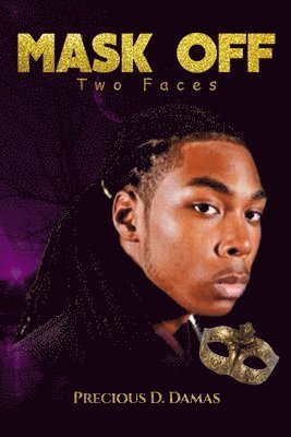 Precious D Damas, Precious D. Damas - Mask Off, Häftad