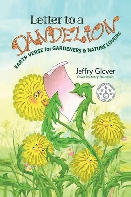 Letter to a Dandelion 1