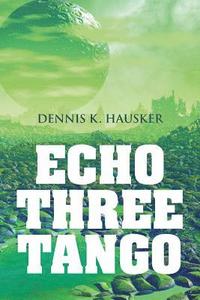 bokomslag Echo Three Tango