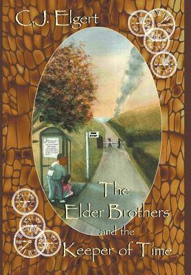 The Elder Brothers and the Keeper of Time 1