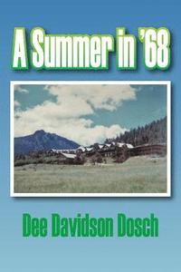bokomslag A Summer in '68