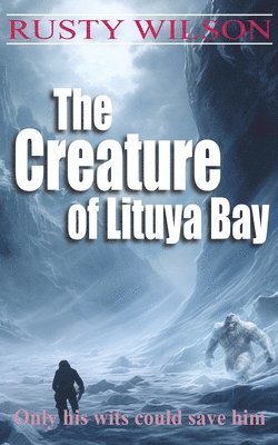 bokomslag Creature of Lituya Bay