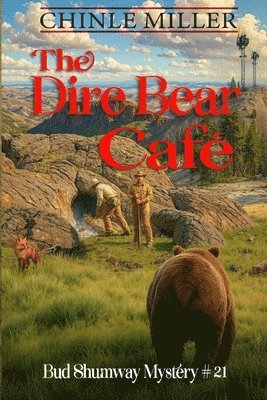 Chinle Miller - Dire Bear Cafe, Häftad