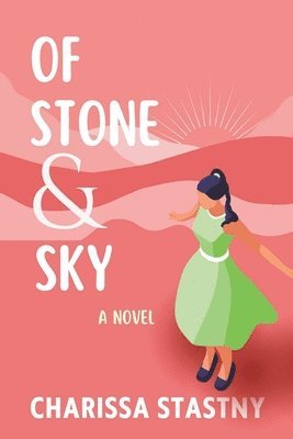 Of Stone and Sky 1