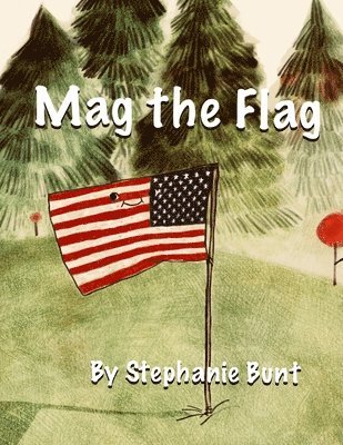 Mag the Flag 1