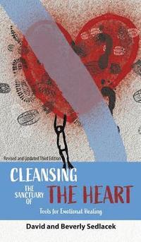 bokomslag Cleansing the Sanctuary of the Heart