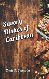 bokomslag Savory dishes of Caribbean