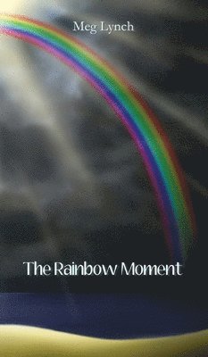 Rainbow Moment