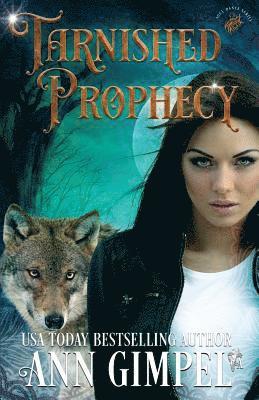 Tarnished Prophecy 1
