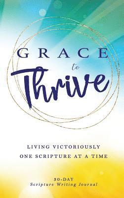 Grace to Thrive 1