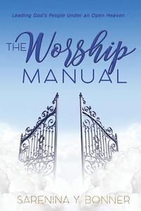 bokomslag The Worship Manual