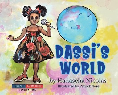 Hadascha Nicolas - Dassi's World, Inbunden