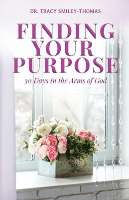 Finding Your Purpose 1