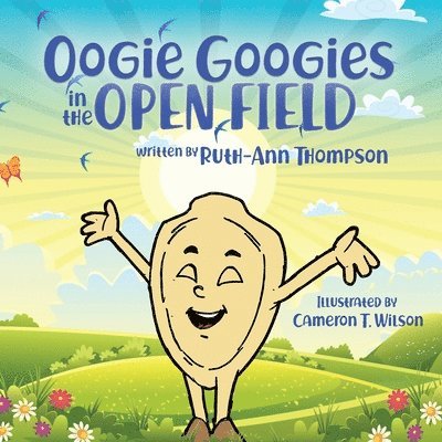 Oogie Googies in the Open Field 1