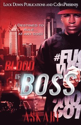 Blood of a Boss 1