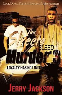 bokomslag The Streets Bleed Murder 3