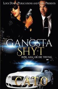 bokomslag Gangsta Shyt