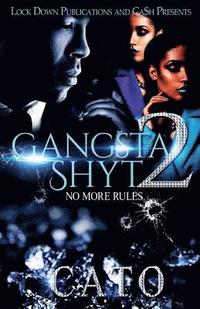 bokomslag Gangsta Shyt 2